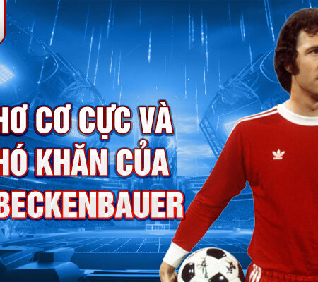 Tiểu sử của Franz Beckenbauer